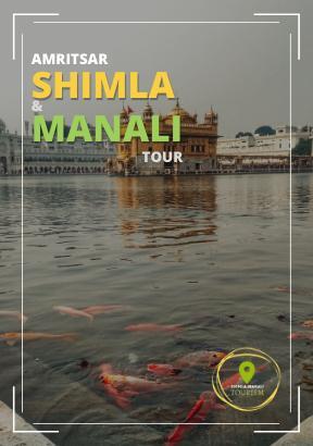 Shimla & Manali Couple Tour package for couple | Shimla Manali Tourism | Shimla Manali & Amritsar Tour